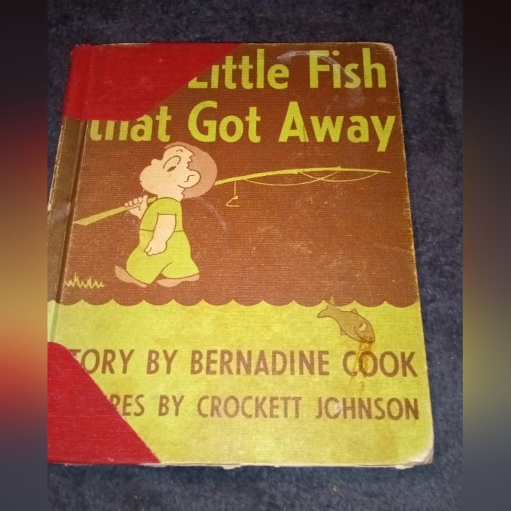 Vintage child's book " The Little Fish That Got Away".